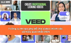 7 công cụ AI tạo phụ đề cho video chính xác và hiệu quả nhất 2025