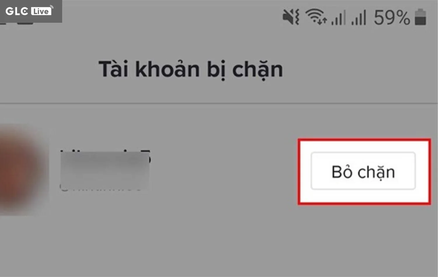 Chặn TikTok có thể bỏ chặn tài khoản đã chặn không