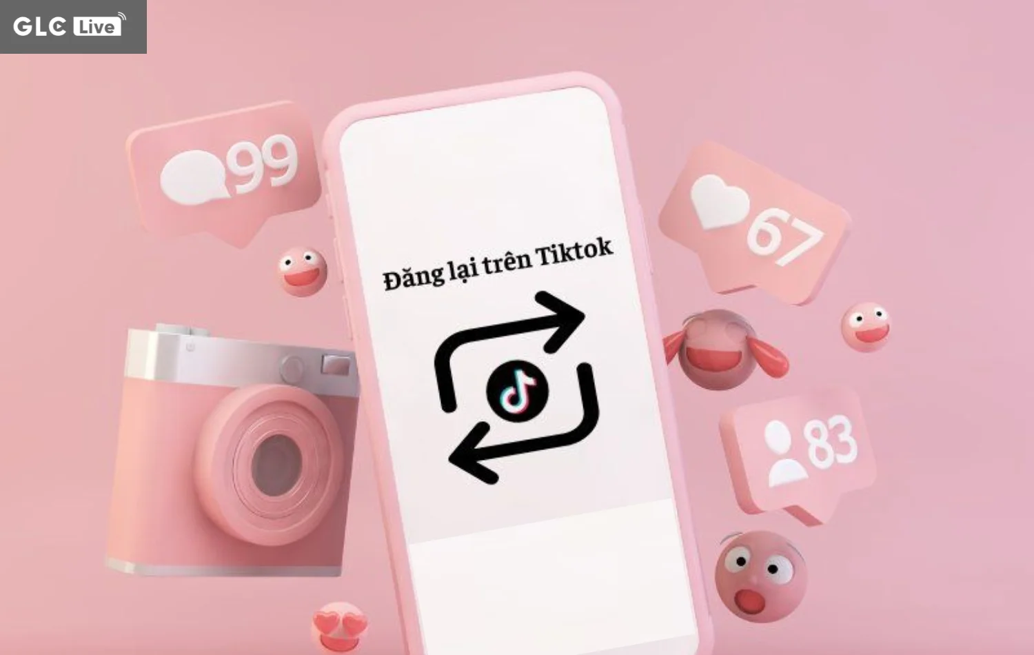 Đăng lại trên TikTok là gì lợi ích
